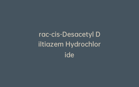 rac-cis-Desacetyl Diltiazem Hydrochloride