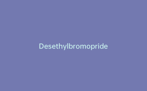 Desethylbromopride