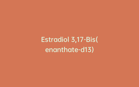 Estradiol 3,17-Bis(enanthate-d13)