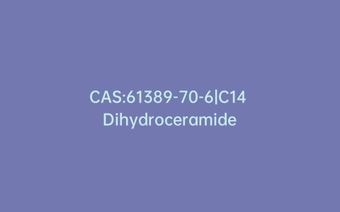 CAS:61389-70-6|C14 Dihydroceramide