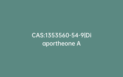 CAS:1353560-54-9|Diaportheone A