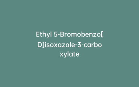 Ethyl 5-Bromobenzo[D]isoxazole-3-carboxylate