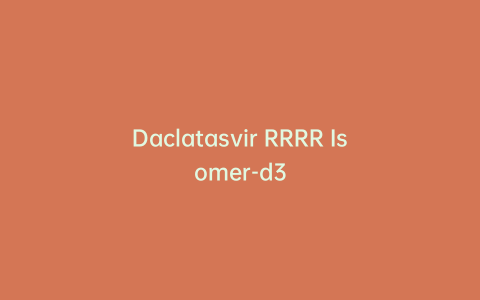 Daclatasvir RRRR Isomer-d3