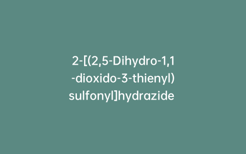 2-[(2,5-Dihydro-1,1-dioxido-3-thienyl)sulfonyl]hydrazide 4-Pyridinecarboxylic-D4 Acid