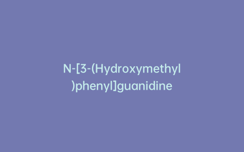 N-[3-(Hydroxymethyl)phenyl]guanidine