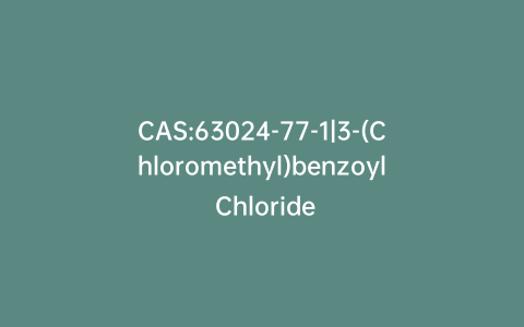CAS:63024-77-1|3-(Chloromethyl)benzoyl Chloride