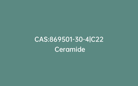 CAS:869501-30-4|C22 Ceramide