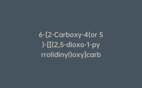 6-[2-Carboxy-4(or 5)-[[(2,5-dioxo-1-pyrrolidinyl)oxy]carbonyl]phenyl]-1,2,10,11-tetrahydro-1,2,2,10,10,11-hexamethyl-4,8-bis(sulfomethyl)pyrano[3,2-g:5,6-g′]diquinolin-13-ium inner salt