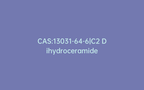 CAS:13031-64-6|C2 Dihydroceramide