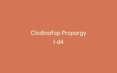 Clodinafop Propargyl-d4