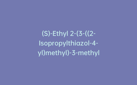 (S)-Ethyl 2-(3-((2-Isopropylthiazol-4-yl)methyl)-3-methylureido)-4-morpholinobutanoate
