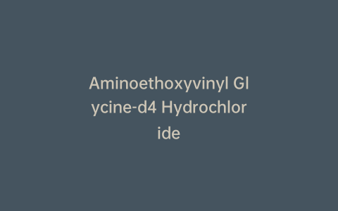 Aminoethoxyvinyl Glycine-d4 Hydrochloride