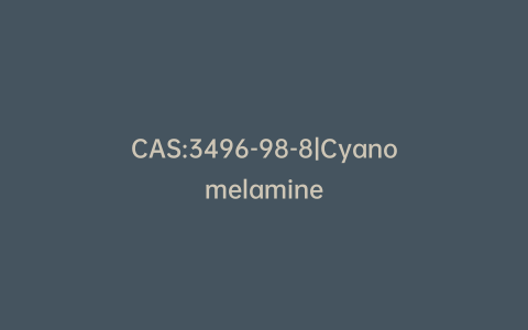 CAS:3496-98-8|Cyanomelamine