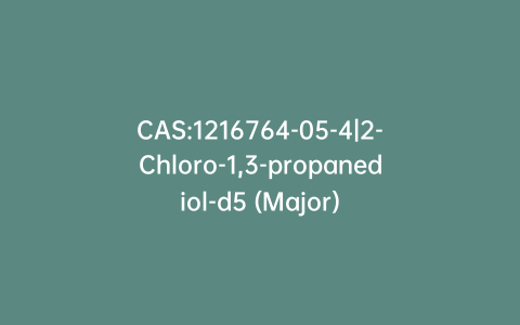 CAS:1216764-05-4|2-Chloro-1,3-propanediol-d5 (Major)