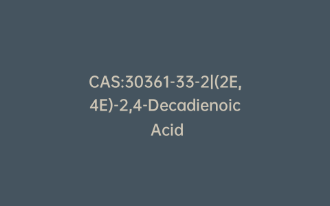 CAS:30361-33-2|(2E,4E)-2,4-Decadienoic Acid