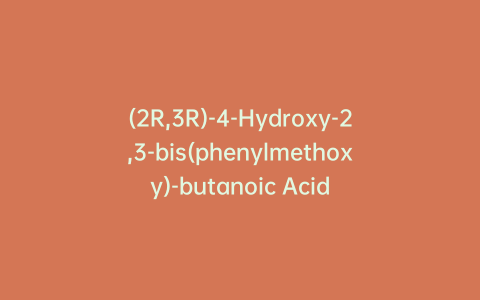 (2R,3R)-4-Hydroxy-2,3-bis(phenylmethoxy)-butanoic Acid