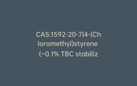 CAS:1592-20-7|4-(Chloromethyl)styrene (~0.1% TBC stabilizer)