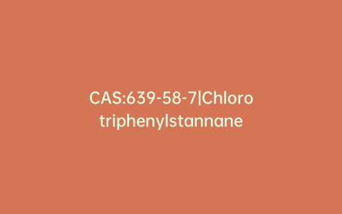 CAS:639-58-7|Chlorotriphenylstannane
