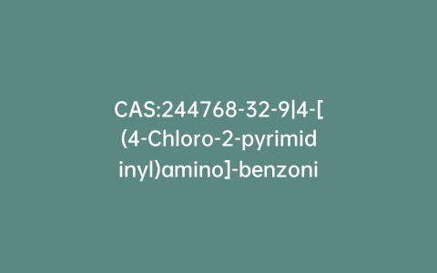 CAS:244768-32-9|4-[(4-Chloro-2-pyrimidinyl)amino]-benzonitrile