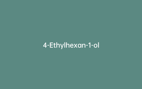 4-Ethylhexan-1-ol
