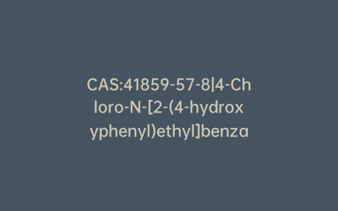 CAS:41859-57-8|4-Chloro-N-[2-(4-hydroxyphenyl)ethyl]benzamide