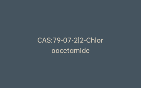 CAS:79-07-2|2-Chloroacetamide