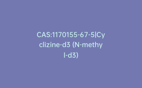 CAS:1170155-67-5|Cyclizine-d3 (N-methyl-d3)