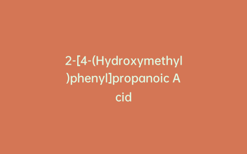 2-[4-(Hydroxymethyl)phenyl]propanoic Acid