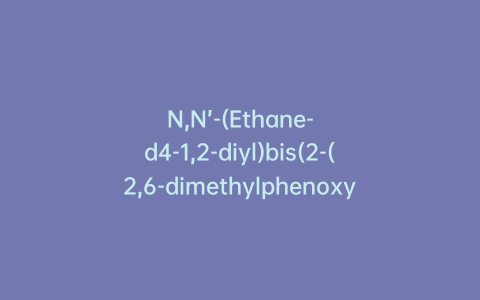 N,N’-(Ethane-d4-1,2-diyl)bis(2-(2,6-dimethylphenoxy)acetamide)