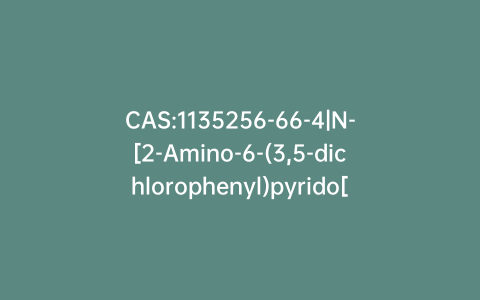 CAS:1135256-66-4|N-[2-Amino-6-(3,5-dichlorophenyl)pyrido[2,3-d]pyrimidin-7-yl]-N’-(1,1-dimethylethyl)urea