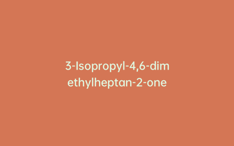 3-Isopropyl-4,6-dimethylheptan-2-one