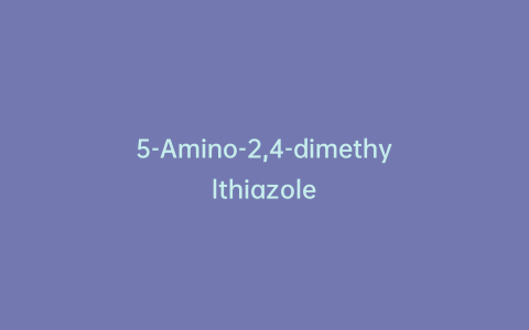 5-Amino-2,4-dimethylthiazole