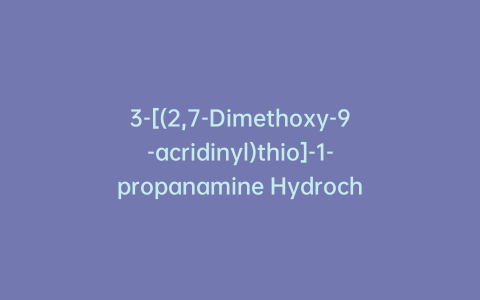 3-[(2,7-Dimethoxy-9-acridinyl)thio]-1-propanamine Hydrochloride