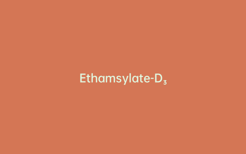 Ethamsylate-D₃