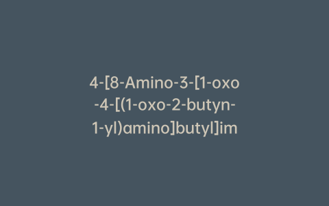 4-[8-Amino-3-[1-oxo-4-[(1-oxo-2-butyn-1-yl)amino]butyl]imidazo[1,5-a]pyrazin-1-yl]-N-2-pyridinyl-benzamide