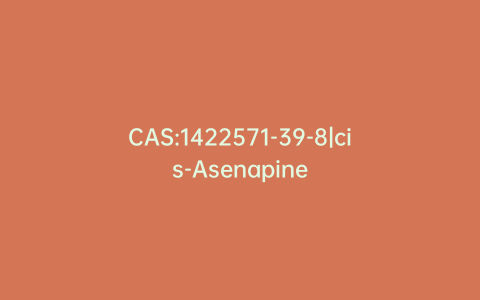 CAS:1422571-39-8|cis-Asenapine