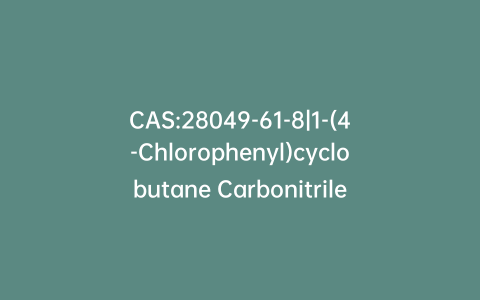 CAS:28049-61-8|1-(4-Chlorophenyl)cyclobutane Carbonitrile