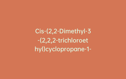 Cis-(2,2-Dimethyl-3-(2,2,2-trichloroethyl)cyclopropane-1-carboxylic Acid