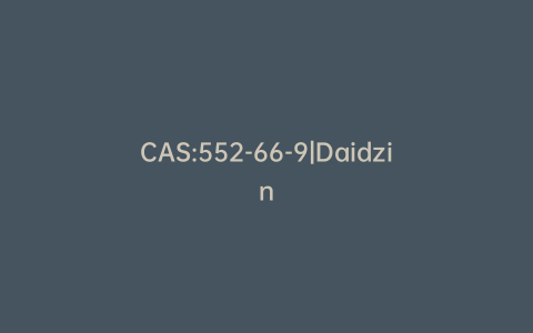 CAS:552-66-9|Daidzin