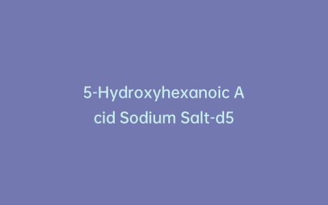 5-Hydroxyhexanoic Acid Sodium Salt-d5