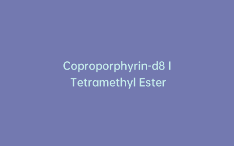 Coproporphyrin-d8 I Tetramethyl Ester