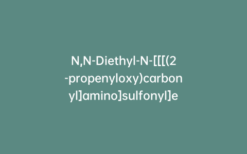 N,N-Diethyl-N-[[[(2-propenyloxy)carbonyl]amino]sulfonyl]ethanaminium