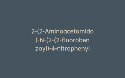2-(2-Aminoacetamido)-N-(2-(2-fluorobenzoyl)-4-nitrophenyl)-N-methylacetamide Hydrochloride