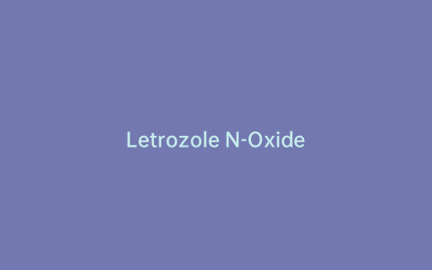 Letrozole N-Oxide