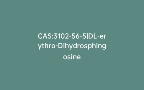 CAS:3102-56-5|DL-erythro-Dihydrosphingosine