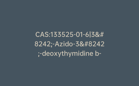 CAS:133525-01-6|3′-Azido-3′-deoxythymidine b-D-glucuronide, Sodium Salt