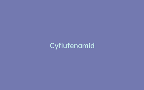 Cyflufenamid