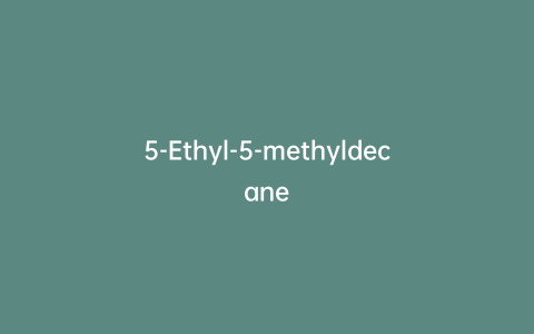 5-Ethyl-5-methyldecane