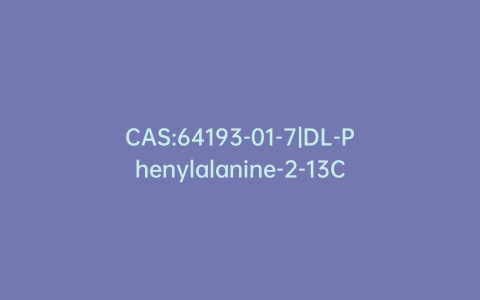 CAS:64193-01-7|DL-Phenylalanine-2-13C