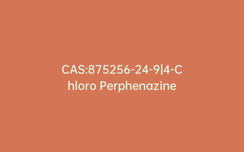 CAS:875256-24-9|4-Chloro Perphenazine